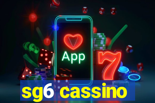 sg6 cassino